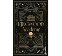 Kingwood Academy - Tome 1 (ebook)