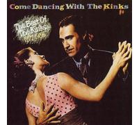 Kinks - Come Dancing With Kinks
