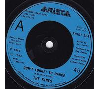 KINKS - DON'T FORGET TO DANCE 7" (VINYL 45) UK ARISTA 1983