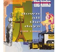 Kinks - Down All The Days