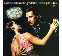 Kinks,the - Come Dancing-The Best of [Import]