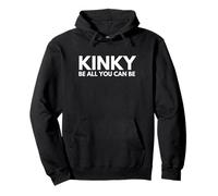 Kinky Be All You Can Be Funny Adulto Humor Kink BDSM NSFW Mordaza Sudadera con Capucha