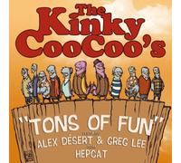 Kinky Coo Coo'S, the - Tons of Fun/Kinky Coo Coo's-Get Ready [Vinilo]