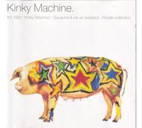 Kinky Machine - Gouache & Ink on Livestock