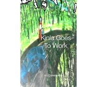 Kinla Goes To Work: 2 (Kinla The Happy Boy)