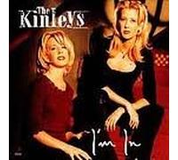 Kinleys - I'm in / I Need You Now