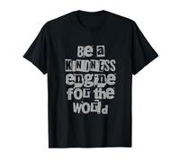 Kinness Engine - Positivity & Self-Care Mindset Design Camiseta