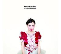 Kino Kimino - Bait Is for Sissies [Vinilo]