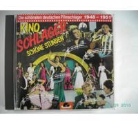 Kino,Schlager,schöne Stunden : Die schönsten deutschen Filmschlager 1948-1951