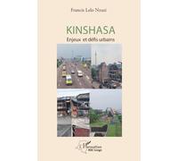 Kinshasa: Enjeux et défis urbains (Harmattan Rdc)