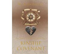 Kinship Covenant: The Legacy of Belonging (The Sheol Prophecies)