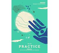 Kinship: Vol. 5 Practice: Belonging in a World of Relations