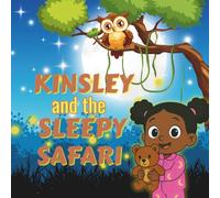 Kinsley and the sleepy safari