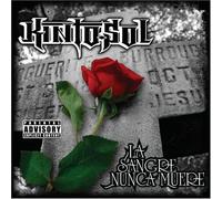 Kinto Sol - Sangre Nunca Muere