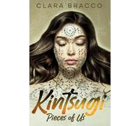 Kintsugi: Pieces of Us
