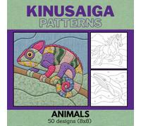 Kinusaiga Patterns of Different Animals 50 Designs size 8 by 8 Japanese No Sew Fabric Art for Artists and Hobbyists