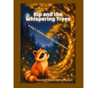 Kip and the Whispering Trees (Kip's Hidden Worlds)