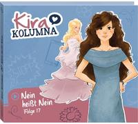 Kira Kolumna – Folge 17: Nein Heisst Nein – CD – Importación USA