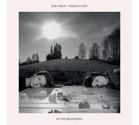 Kira Skov/Maria Faust In the Beginning (Vinyl) 12" Album