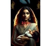Kiran: A Woman’s Fight for Freedom