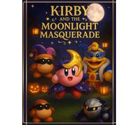 Kirby and the Moonlight Masquerade