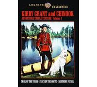 Kirby Grant and Chinook Adventure Triple Feature: Volume 3 [USA] [DVD]