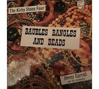KIRBY STONE FOUR - BAUBLES BANGLES AND BEADS 7" (7 INCH VINYL 45) UK PHILIPS 1958