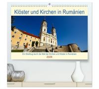 Kirchen und Klöster in Rumänien (hochwertiger Premium Wandkalender 2026 DIN A2 quer), Kunstdruck in Hochglanz: Ein Streifzug durch die Welt der Klöster und Kirchen in Rumänien