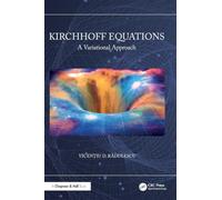Kirchhoff Equations: A Variational Approach