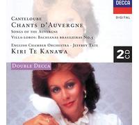 Kiri Te Kanawa - Canteloube: Chants d'Auvergne/Villa-Lobos: Bachianas Brasileiras No.5