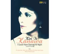 Kiri Te Kanawa: I Could Have Danced All Night (DVD) Te Kanawa Kiri Solti Tate