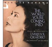 Kiri Te Kanawa - The World You're Coming Into