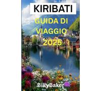 KIRIBATI GUIDA DI VIAGGIO 2025