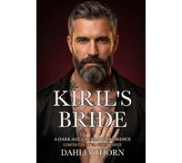 Kiril's Bride: A Dark Age Gap Bratva Romance (Lebedev Bratva)