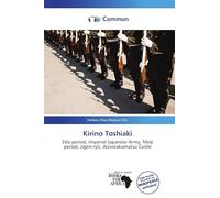 Kirino Toshiaki: Edo period, Imperial Japanese Army, Meiji period, Jigen-ry¿, Aizuwakamatsu Castle