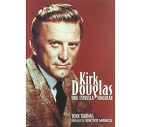 Kirk Douglas, una estrella singular [Tapa blanda] Thomas, Tony