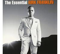 Kirk Franklin - Essential Kirk Franklin