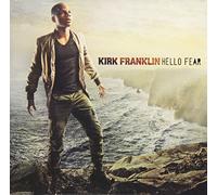 Kirk Franklin - Hello Fear