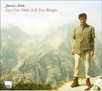 Kirk,James - You Can Make It, If You Boogie [Vinilo]
