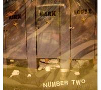 kirk, mark & lopez - number two (UK Import)