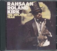 Kirk, Rahsaan Roland - Inflated Tear