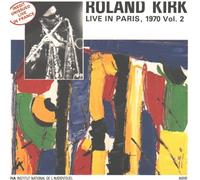 Kirk, Rahsaan Roland - Live in Paris 2