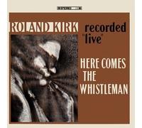 Kirk,Roland - Here Comes The Whistleman (180 Gram) [Import] [Vinilo]