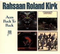 Kirk, Roland -Rahsaan- - Aces Back to Back