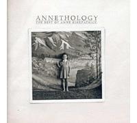 Kirkpatrick, Anne - Annethology