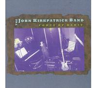 Kirkpatrick, John - Force of Habit