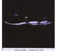 Kirlian Camera - Invisible Front 2005
