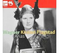 Kirsten Flagstad sings Wagner Operatic Scenes and Arias by Kirsten Flagstad (2011-11-15)