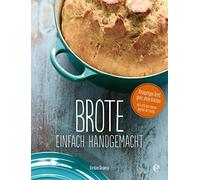 Kirsten Skaarup Brote, einfach handgemacht: Das No-Knead- Bread - ga (Tapa dura)
