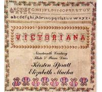Kirsten Spratt & Elizabeth Mucha - Victoriana-Nineteenth Century Flute & Piano Duos